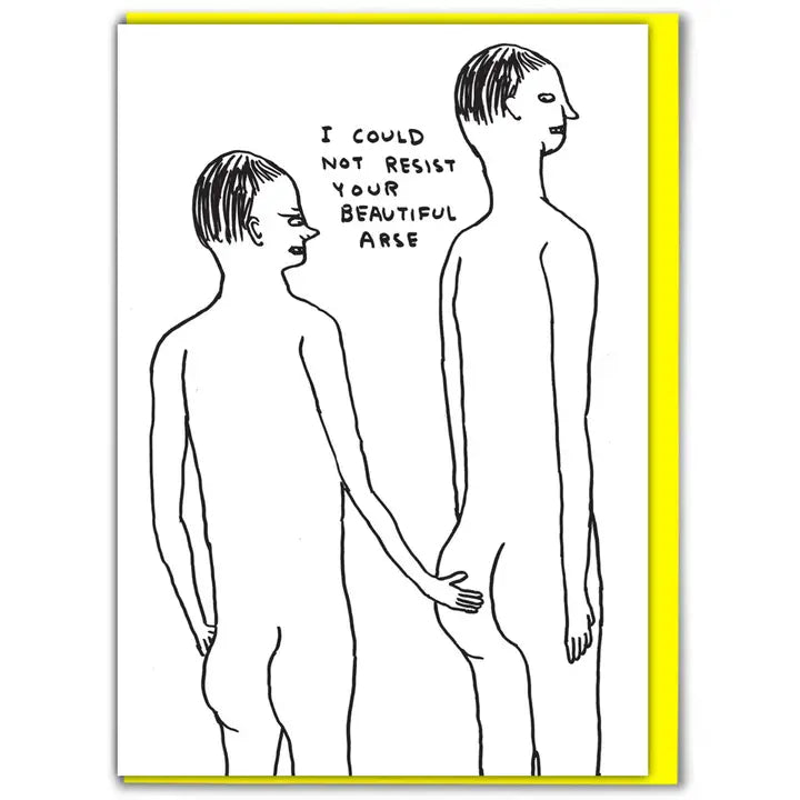 Beautiful Arse Card - David Shrigley