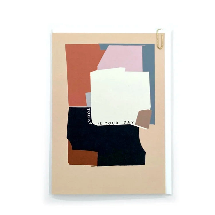 Etienne Today Is Your Day Card